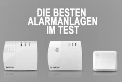 Alarmanlagen Test – die besten Geräte 2017 / 2018